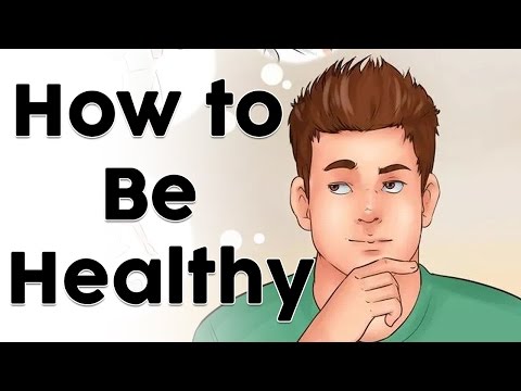 How to Be Healthy | how to be healthy and fit for teenagers